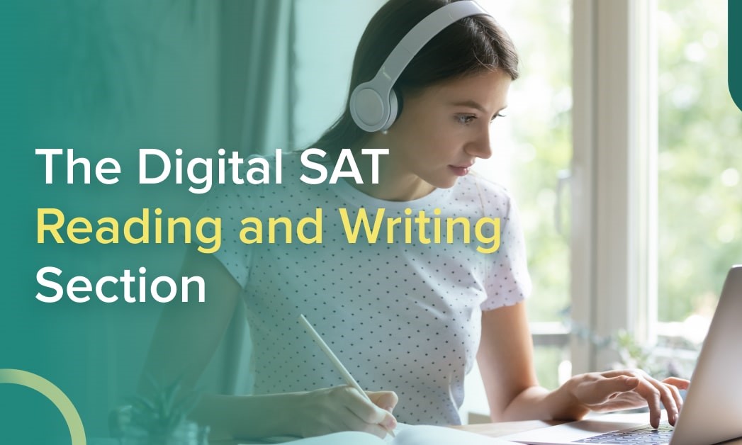 Digital SAT Reading and Writing Section